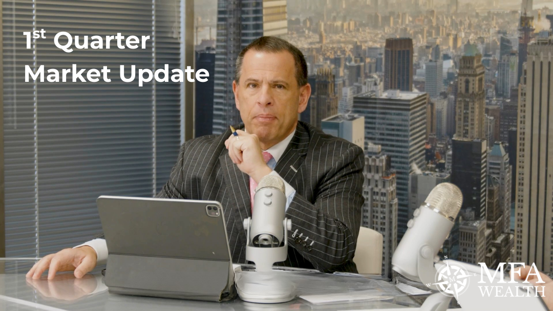 Q1 2026 Market Update from MFA Wealth